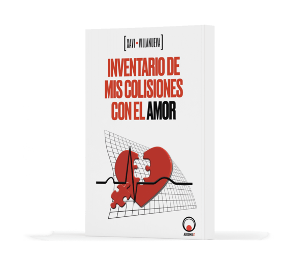 Inventario de mis colisiones con el amor